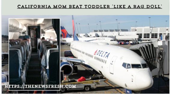 Shocking Incident: Breanna Mistler photo Accused of Assaulting Her 2-year-old Child on Flight